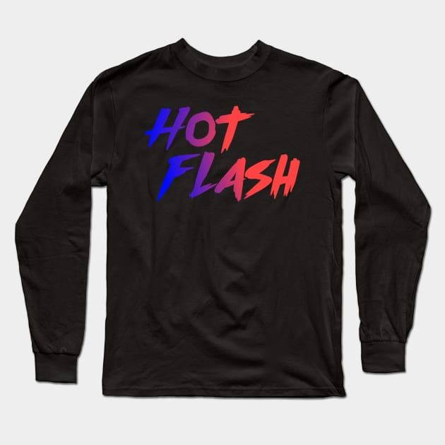 hot flash Long Sleeve T-Shirt by adq